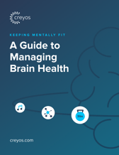 Keeping Mentally Fit: A Guide to Managing Brain Health